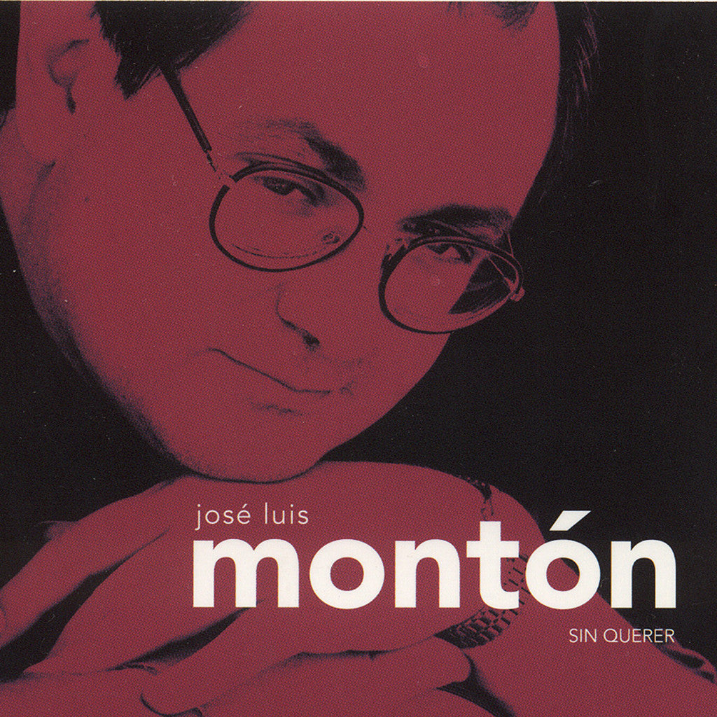 Image of Jose Luis Monton, Sin Querer, CD