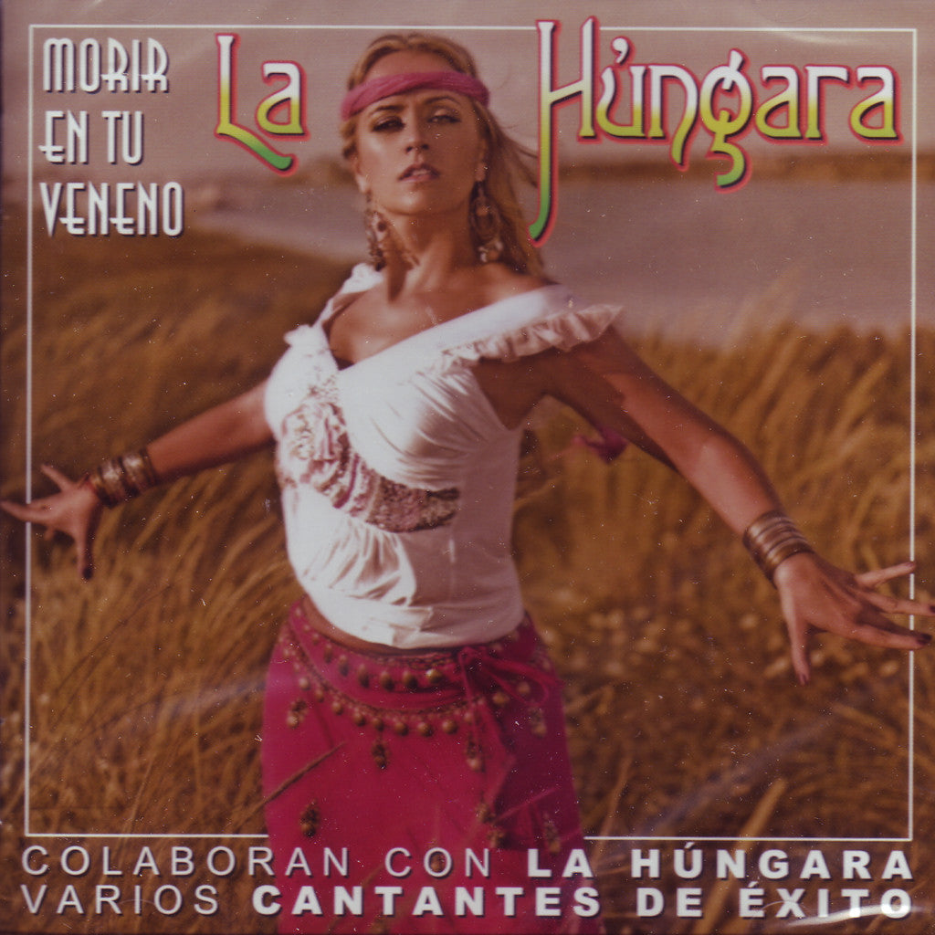 Image of La Hungara, Morir en tu Veneno, CD