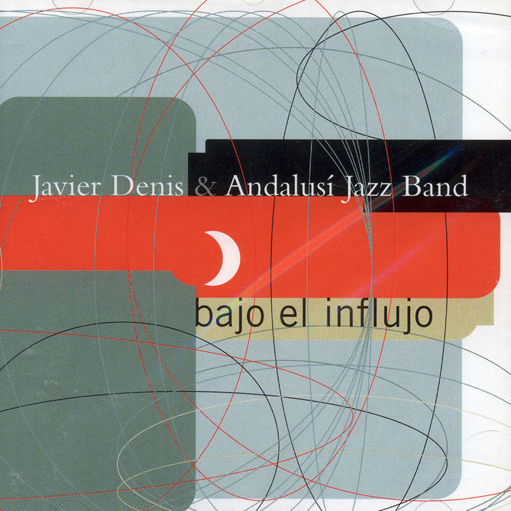 Image of Javier Denis & Andalusi Jazz Band, Bajo el Influjo, CD
