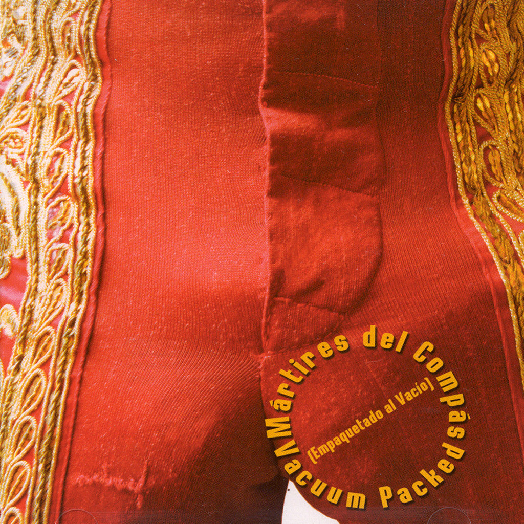 Image of Martires del Compas, Empaquetado al Vacio, CD