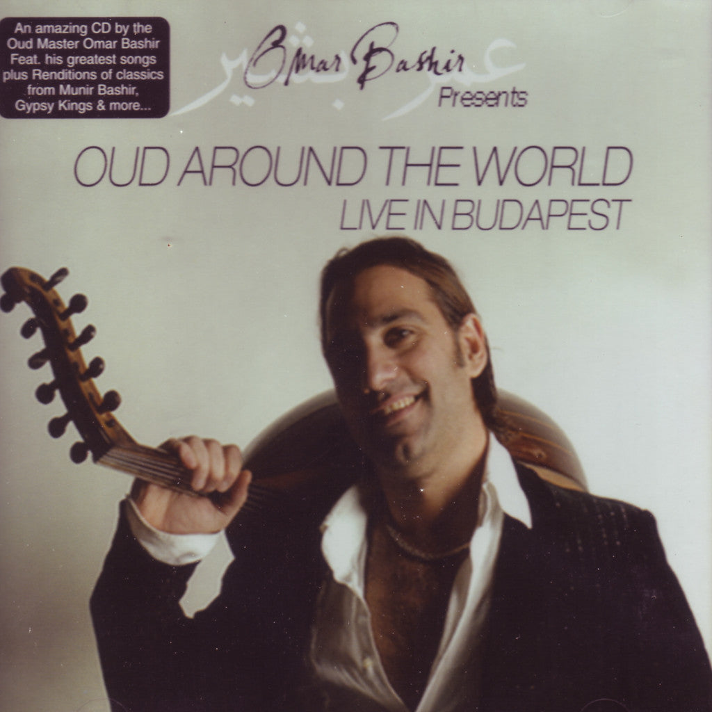 Image of Omar Bashir, Oud Around the World: Live in Budapest, CD