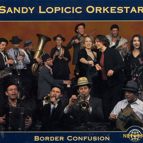 Image of Sandy Lopicic Orkestar, Border Confusion, CD
