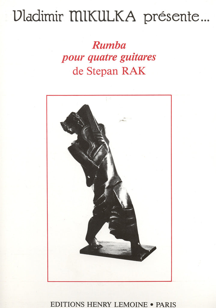 Image of Stepan Rak, Rumba pour quatre guitares, Music Book