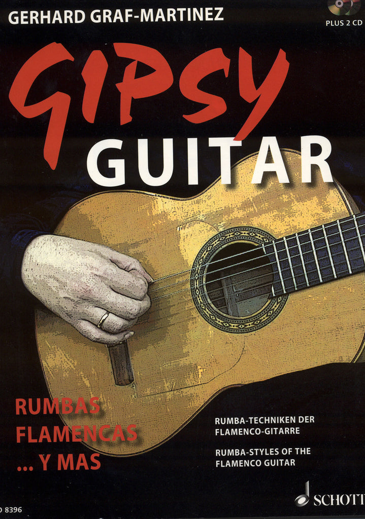 Image of Gerhard Graf-Martinez, Gipsy Guitar: Rumbas Flamencas... Y Mas, Music Book & 2 CDs