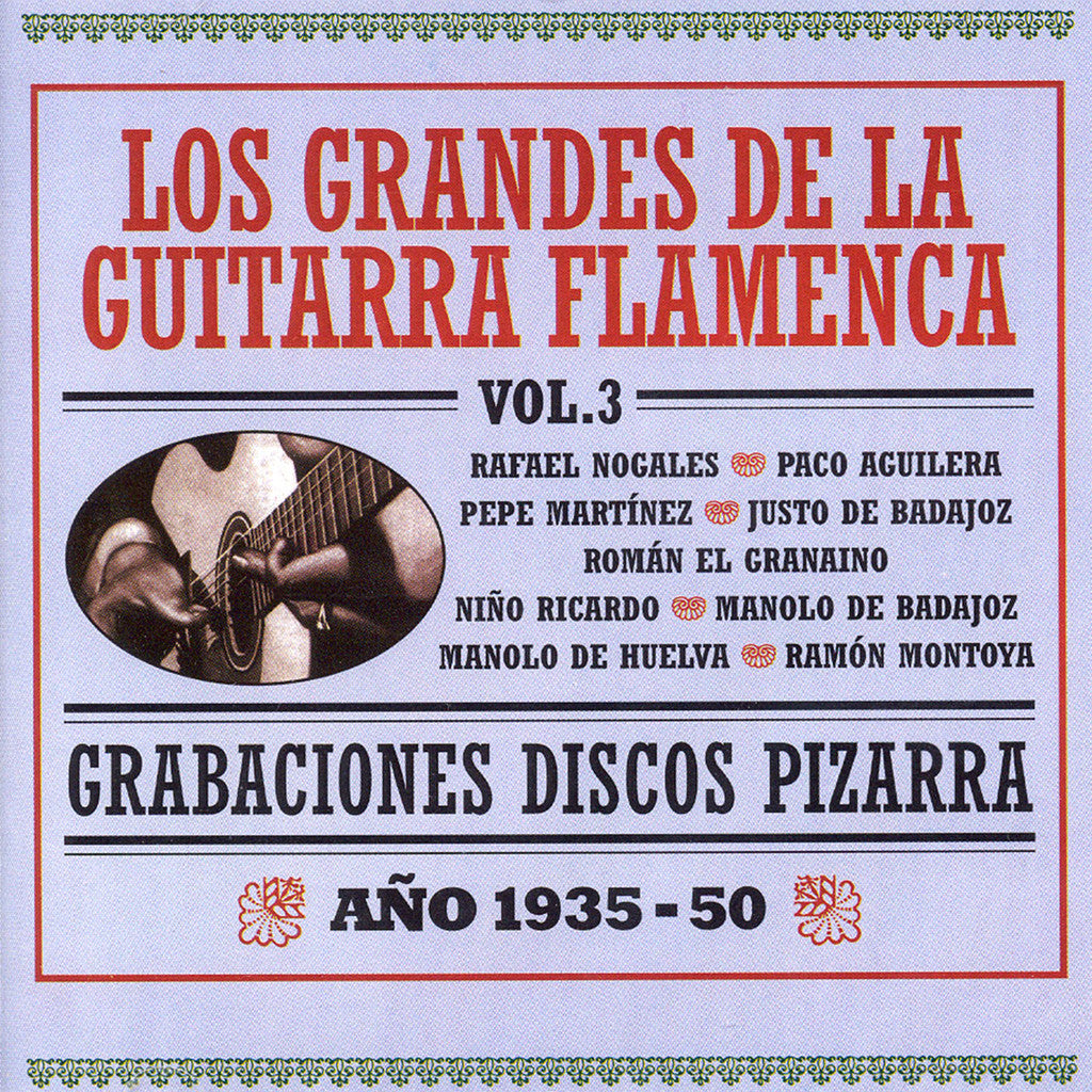 Image of Various Artists, Los Grandes de la Guitarra Flamenca: Grabaciones Discos de Pizarra 1935-50 vol.3, CD