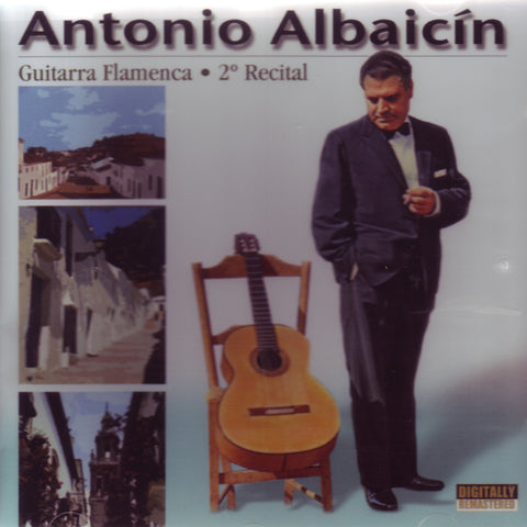 Image of Antonio Albaicin, Guitarra Flamenca: Segundo Recital, CD