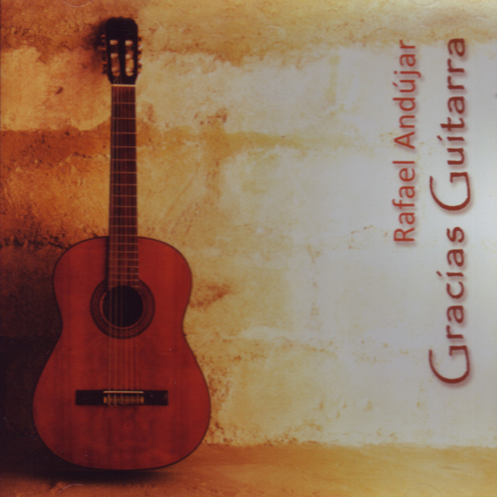 Image of Rafael Andujar, Gracias Guitarra, CD