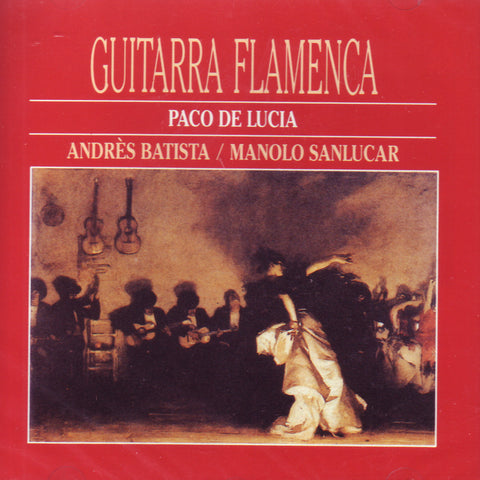 Image of Andres Batista, Manolo Sanlucar, Paco de Lucia, Guitarra Flamenca, CD