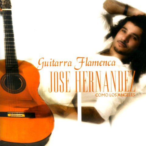 Image of Jose Hernandez, Como los Angeles, CD