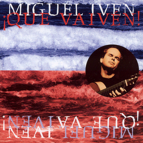 Image of Miguel Iven, Que Vaiven!, CD