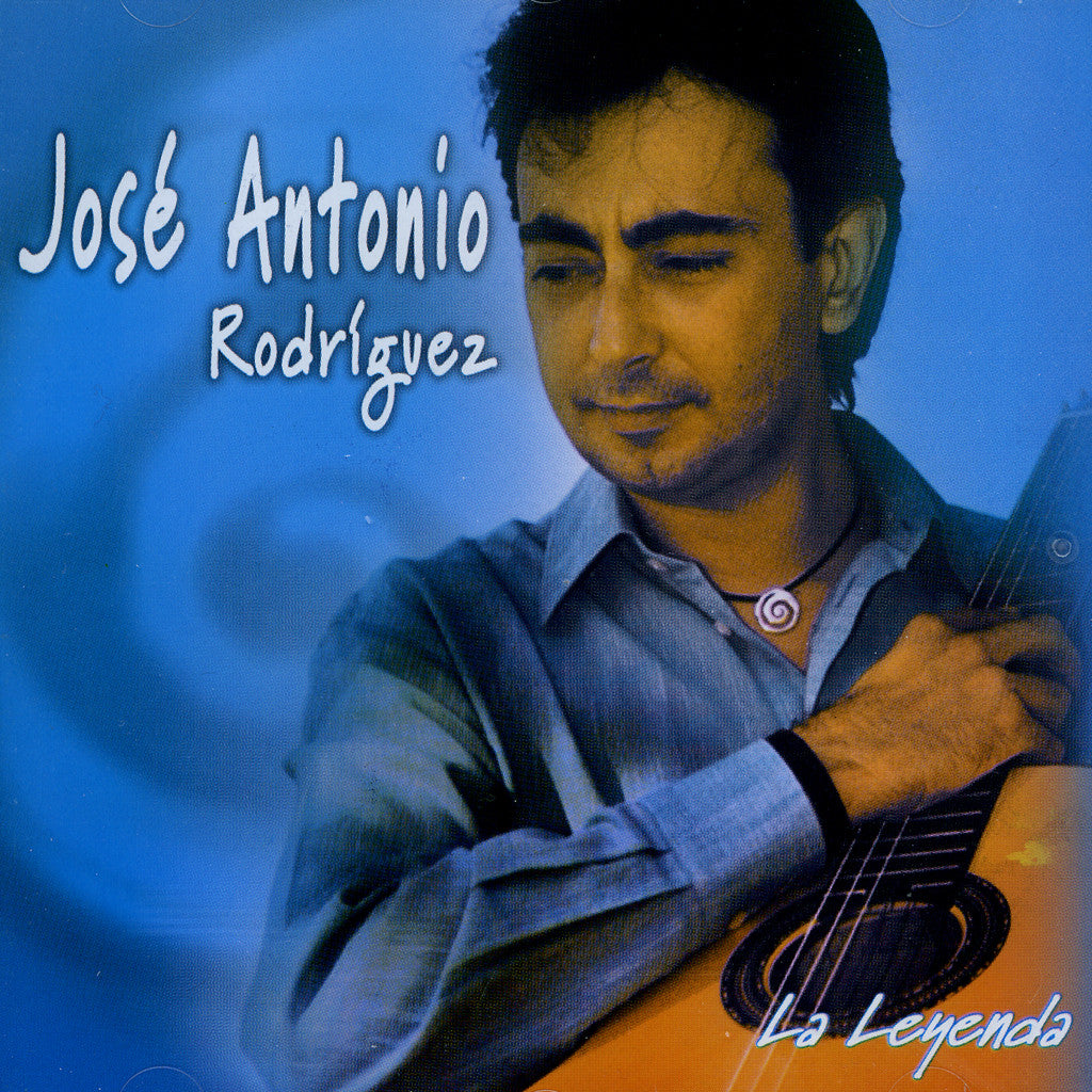 Image of Jose Antonio Rodriguez, La Leyenda, CD