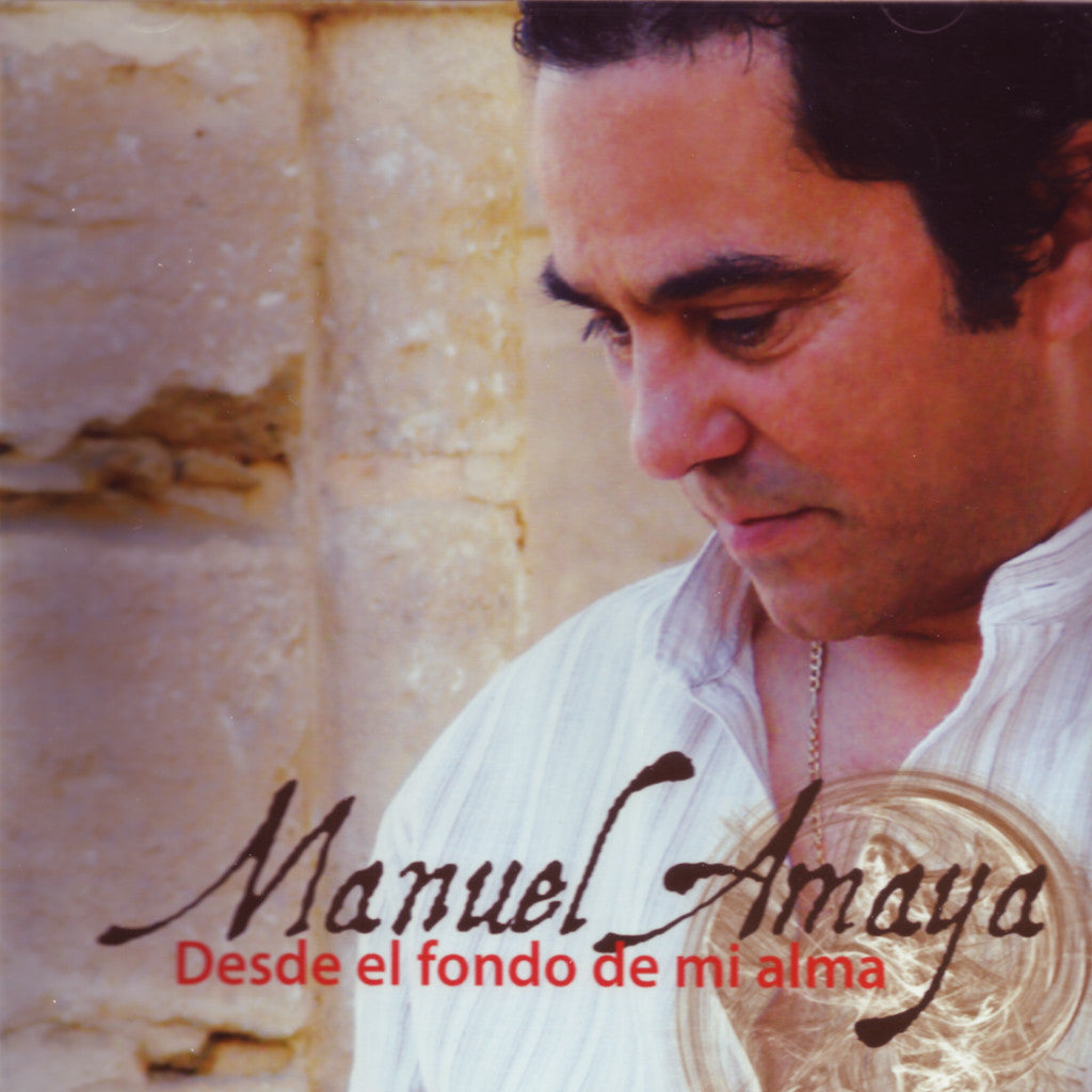 Image of Manuel Amaya, Desde el Fondo de Mi Alma, CD