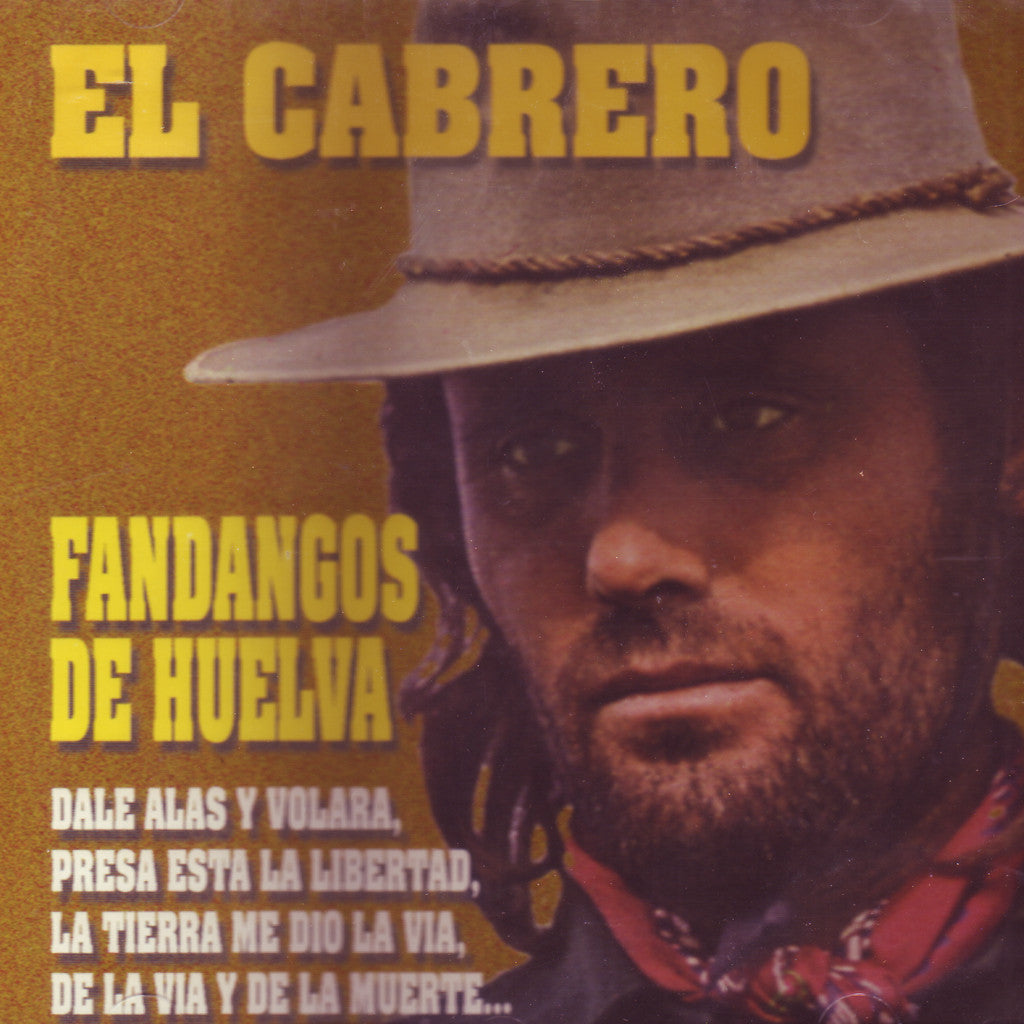 Image of El Cabrero, Fandangos de Huelva, CD