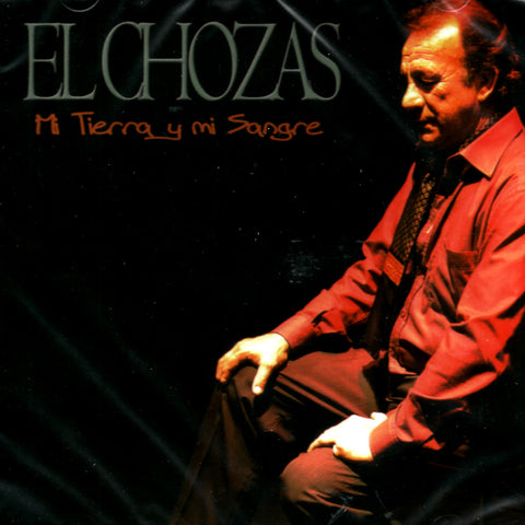 Image of El Chozas, Mi Tierra y Mi Sangre, CD