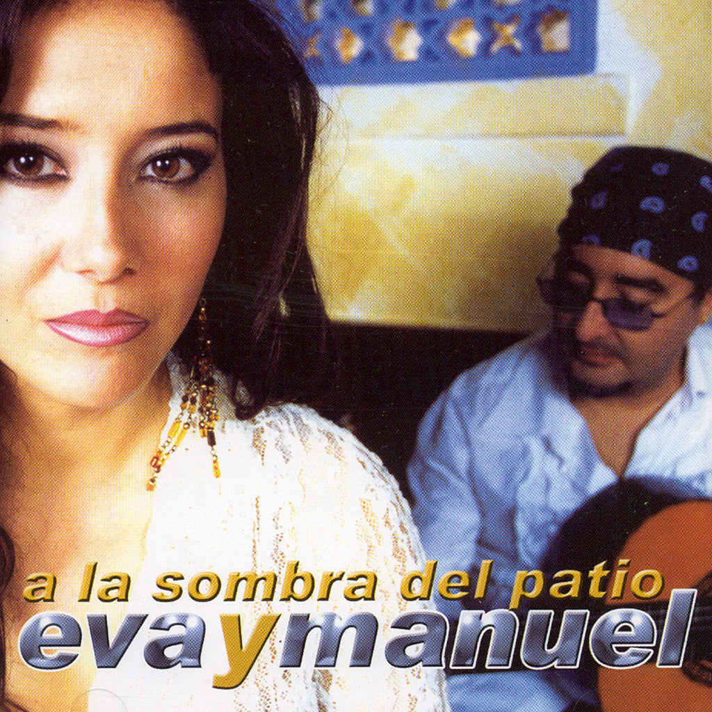 Image of Eva y Manuel, A la Sombra del Patio, CD