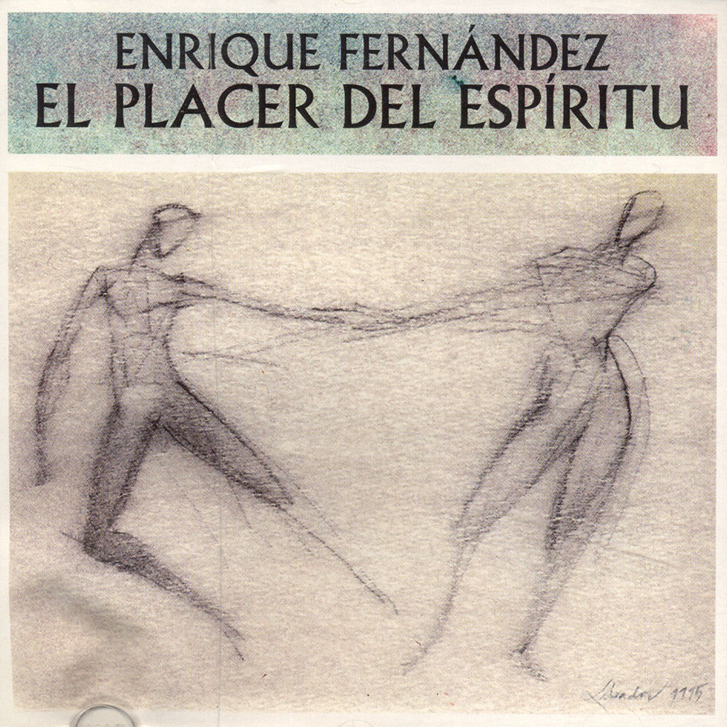 Image of Enrique Fernandez, El Placer del Espiritu, CD