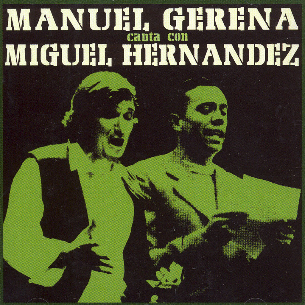 Image of Manuel Gerena, Manuel Gerena Canta con Miguel Hernandez, CD