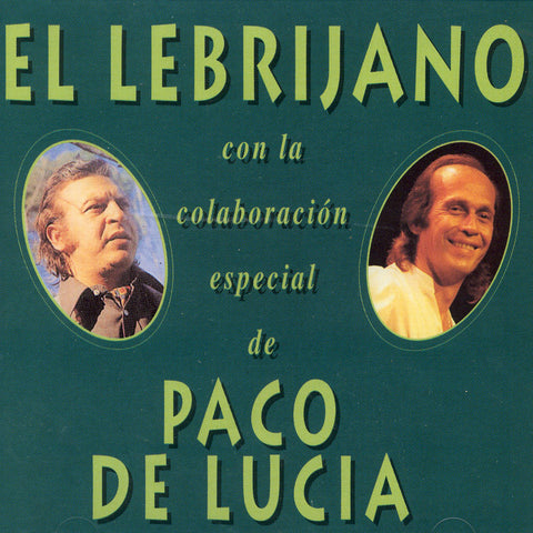 Image of Juan Peña "El Lebrijano", El Lebrijano con Paco de Lucia, CD