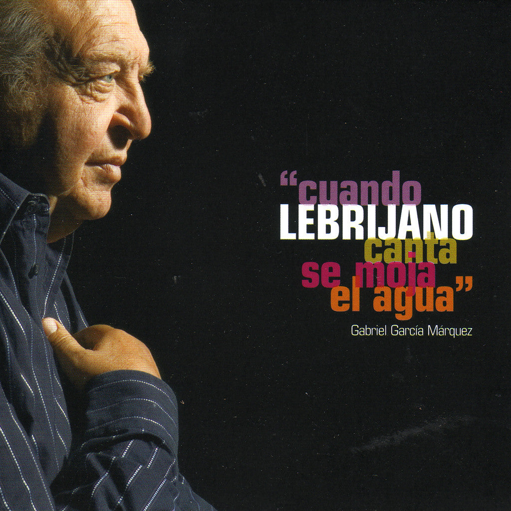 Image of Juan Peña "El Lebrijano", Cuando Lebrijano Canta se Moja el Agua, CD