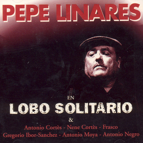 Image of Pepe Linares, Lobo Solitario, CD