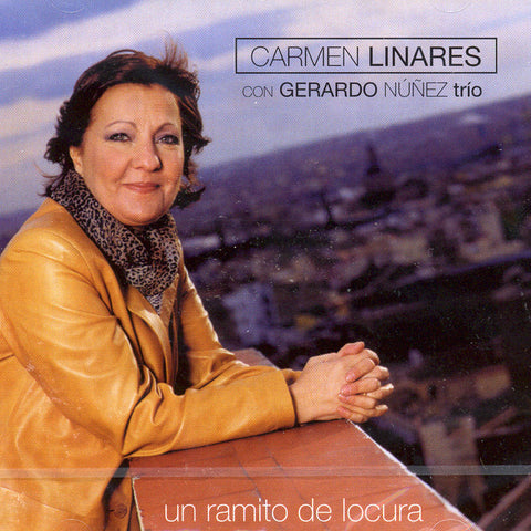 Image of Carmen Linares, Un Ramito de Locura, CD