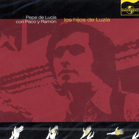 Image of Pepe & Paco de Lucia & Ramon de Algeciras, Los Hijos de Luzia, CD