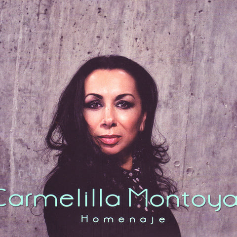 Image of Carmelilla Montoya, Homenaje, CD