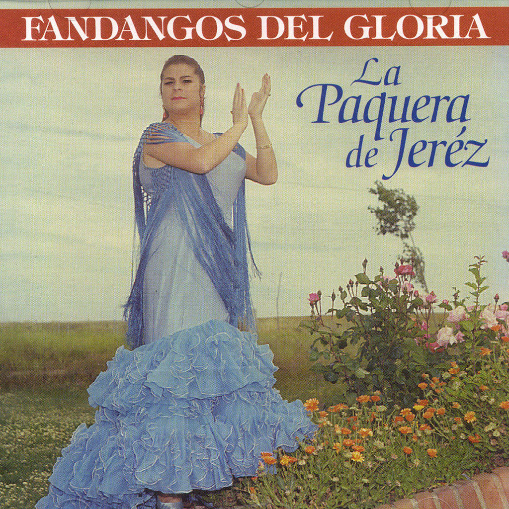 Image of La Paquera de Jerez, Fandangos del Gloria, CD