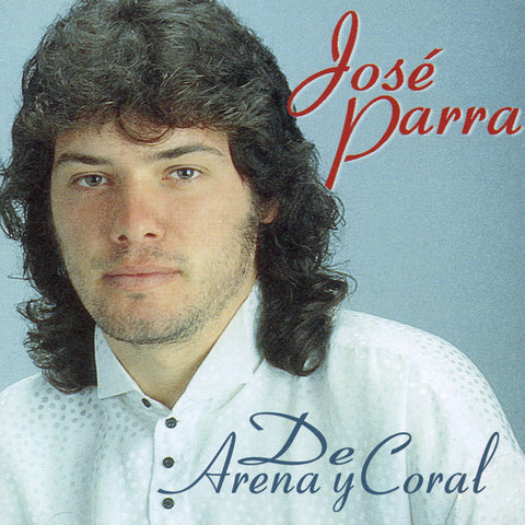 Image of Jose Parra, De Arena y Corral, CD