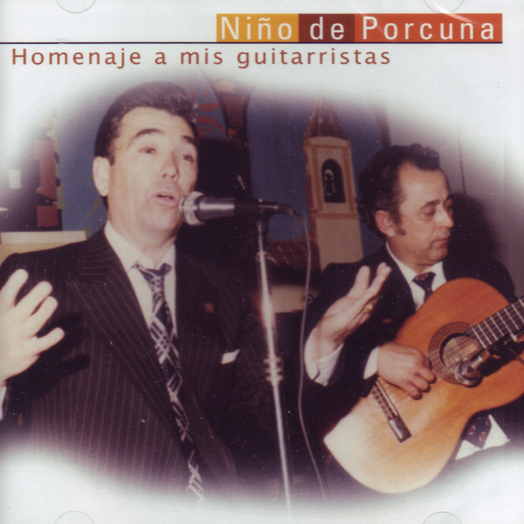 Image of Niño de Porcuna, Homenaje a Mis Guitarras, CD