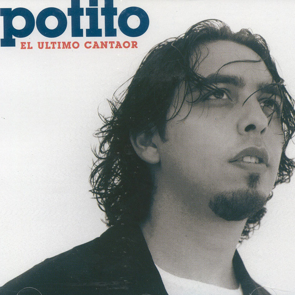 Image of El Potito, El Ultimo Cantaor, CD