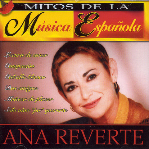 Image of Ana Reverte, Mitos de la Musica Española, CD