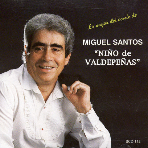 Image of El Niño de Valdepeñas, Lo Mejor del Cante del "Niño de Valdepeñas", CD