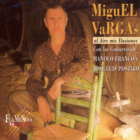 Image of Miguel Vargas, Al Aire Mis Ilusiones, CD