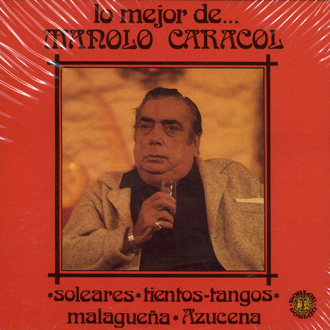Image of Manolo Caracol, Lo Mejor de Manolo Caracol, CD