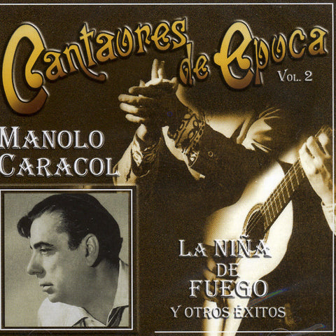 Image of Manolo Caracol, La Niña del Fuego, CD
