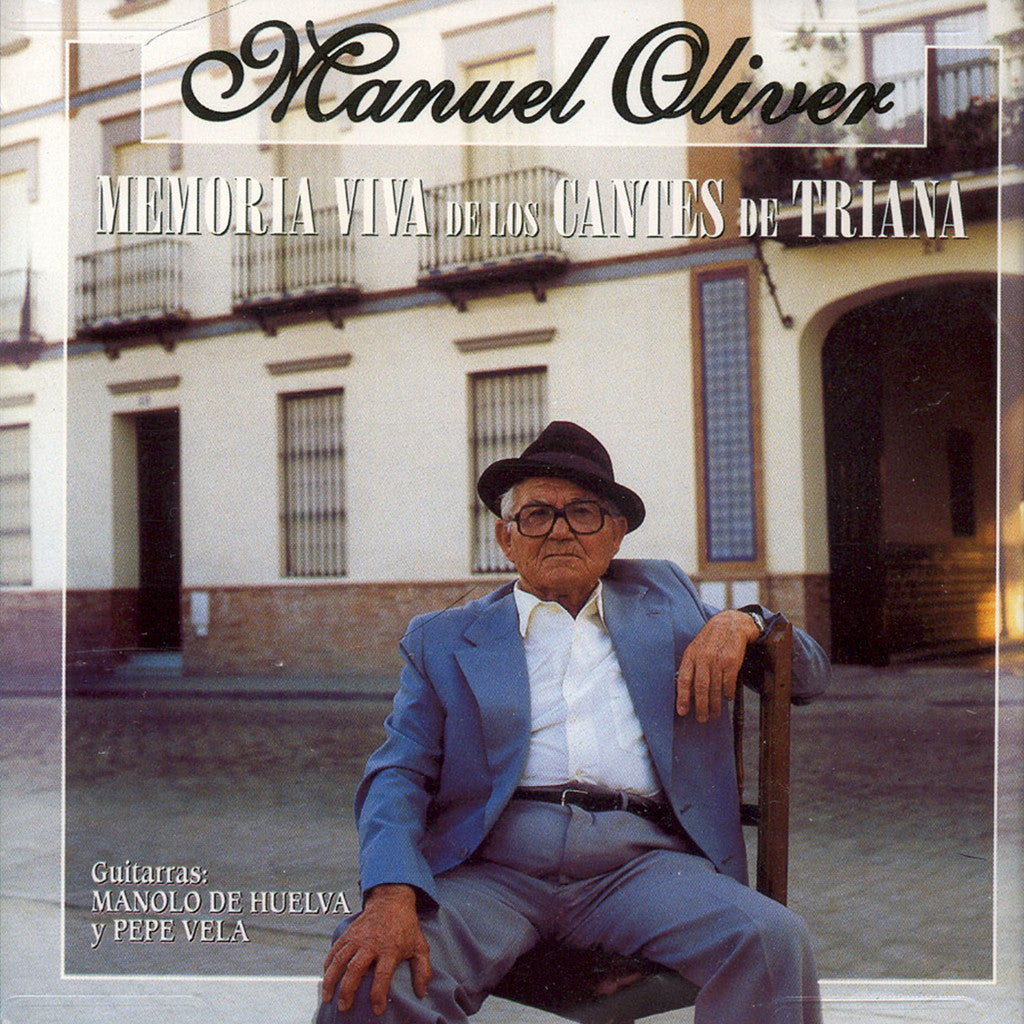 Image of Manuel Oliver, Memoria Viva de los Cantes de Triana, CD