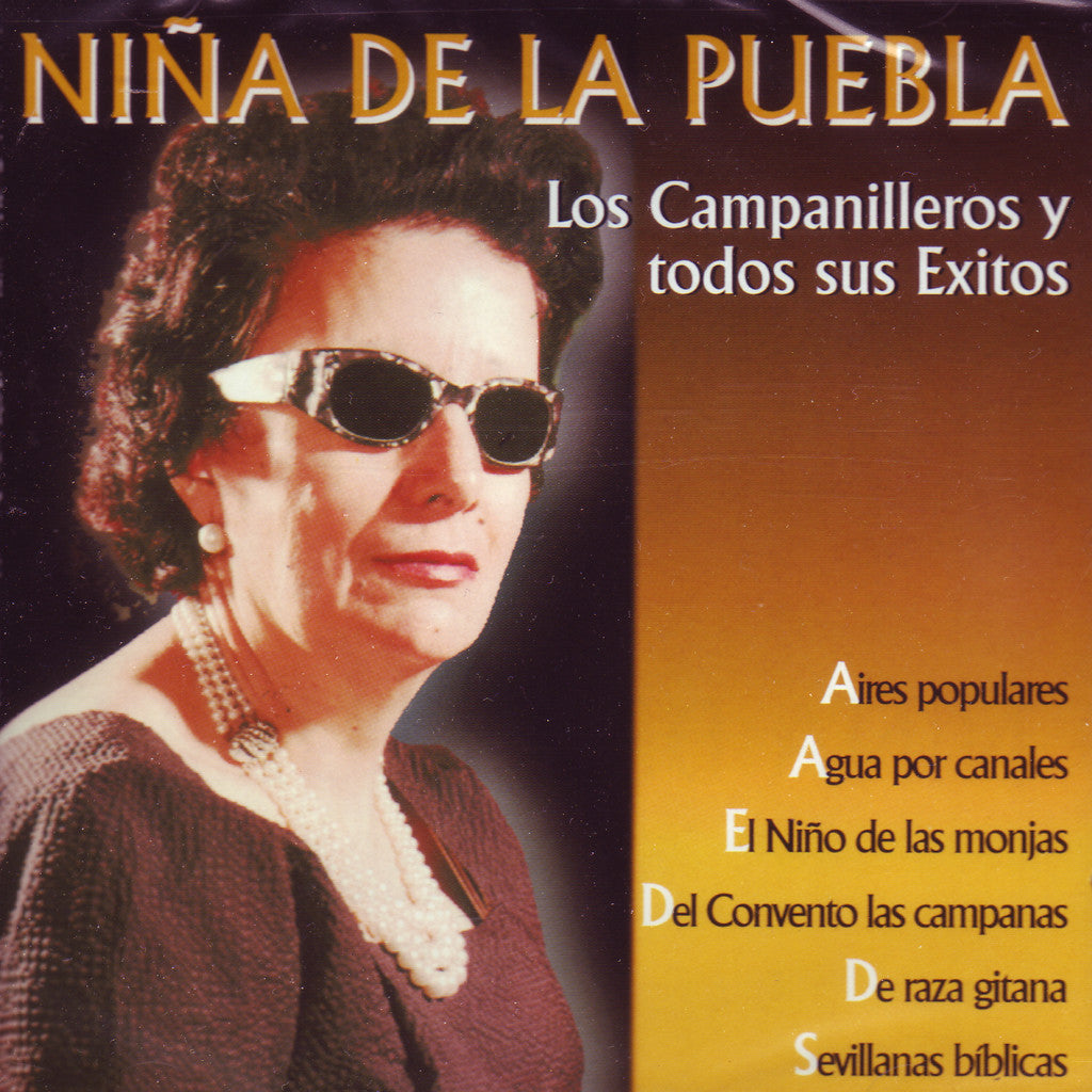 Image of La Niña de la Puebla, Los Campanilleros y Todos sus Exitos, CD