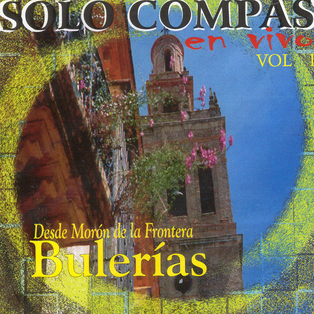 Image of Various Artists, En Vivo Desde Moron de la Frontera: Bulerias, CD