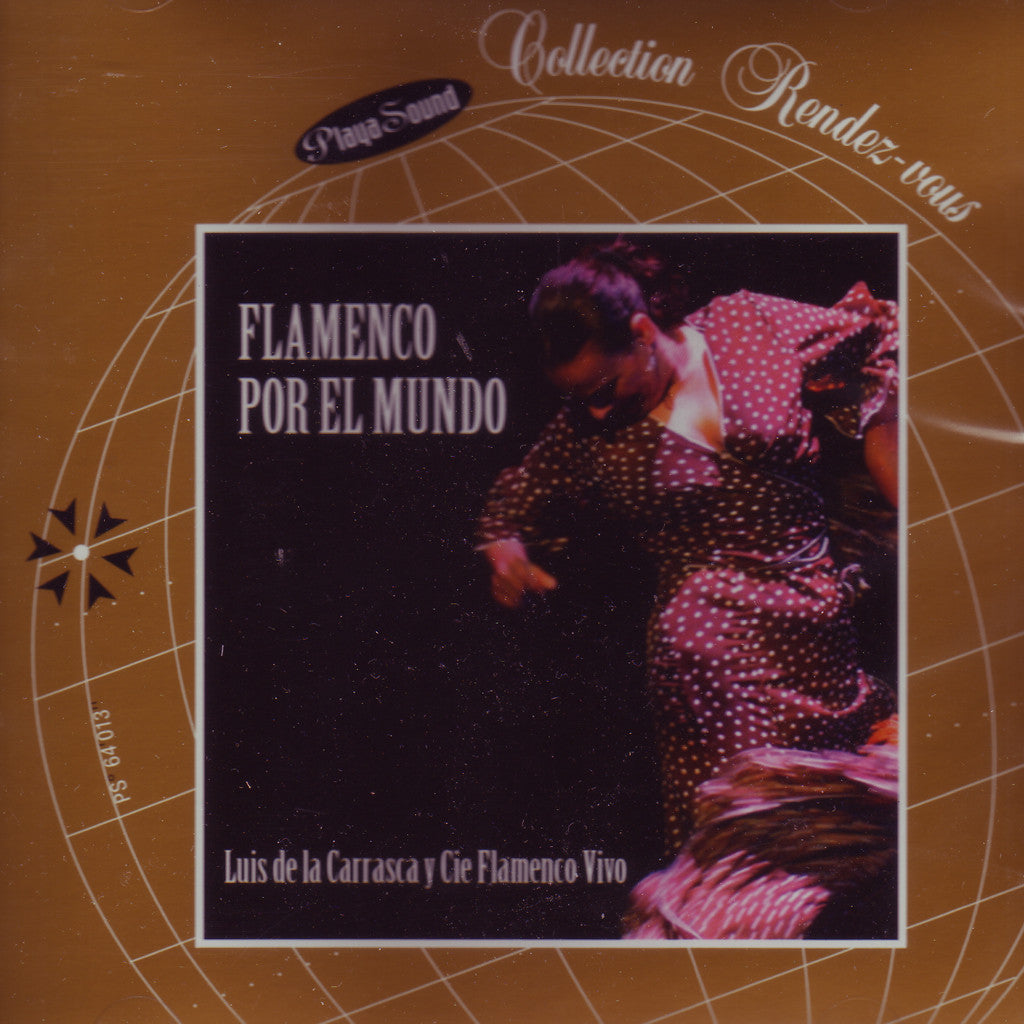 Image of Luis de la Carrasca y Cie. Flamenco Vivo, Flamenco por el Mundo, CD