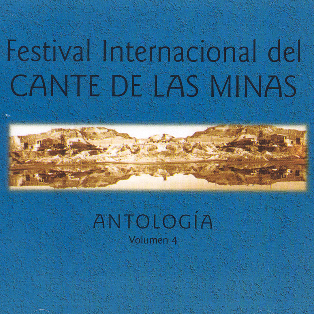 Image of Various Artists, Festival del Cante de las Minas: Antologia vol.4, CD