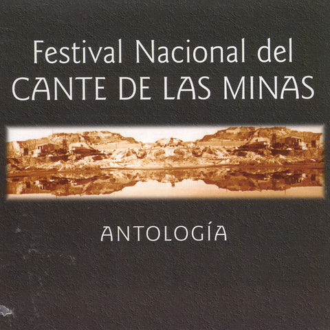Image of Various Artists, Festival del Cante de las Minas: Antologia vol.1, CD