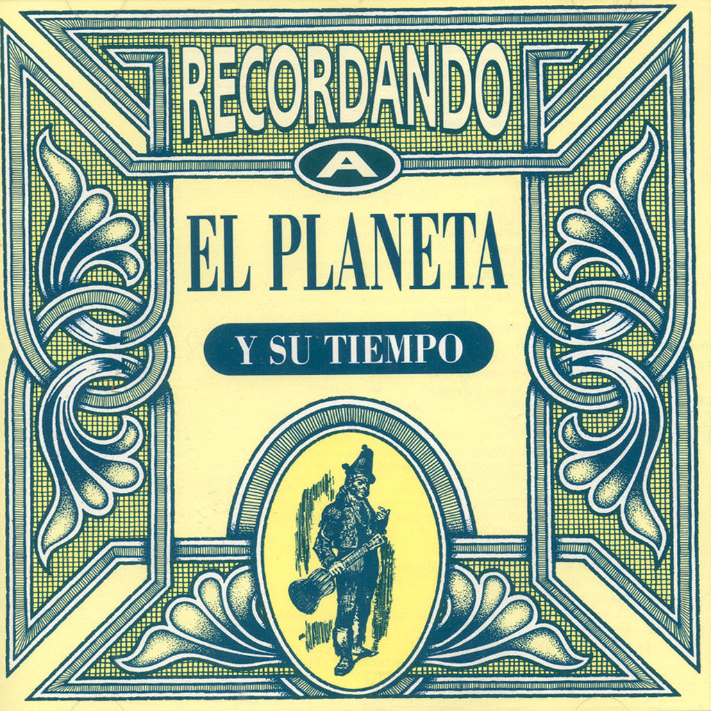 Image of Various Artists, Recordando a El Planeta y Su Tiempo, CD