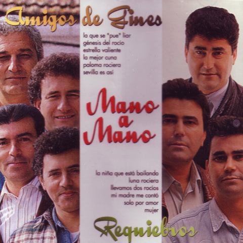 Image of Amigos de Gines & Requiebros, Mano a Mano, CD