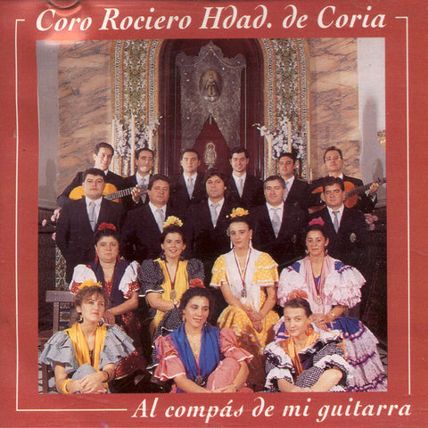 Image of Coro Rociero Hdad. de Coria, Al Compas de Mi Guitarra, CD