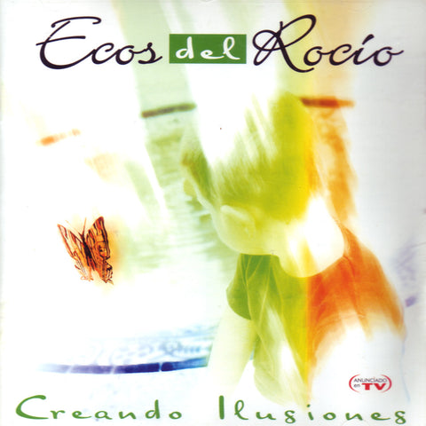 Image of Ecos del Rocio, Creando Ilusiones, CD