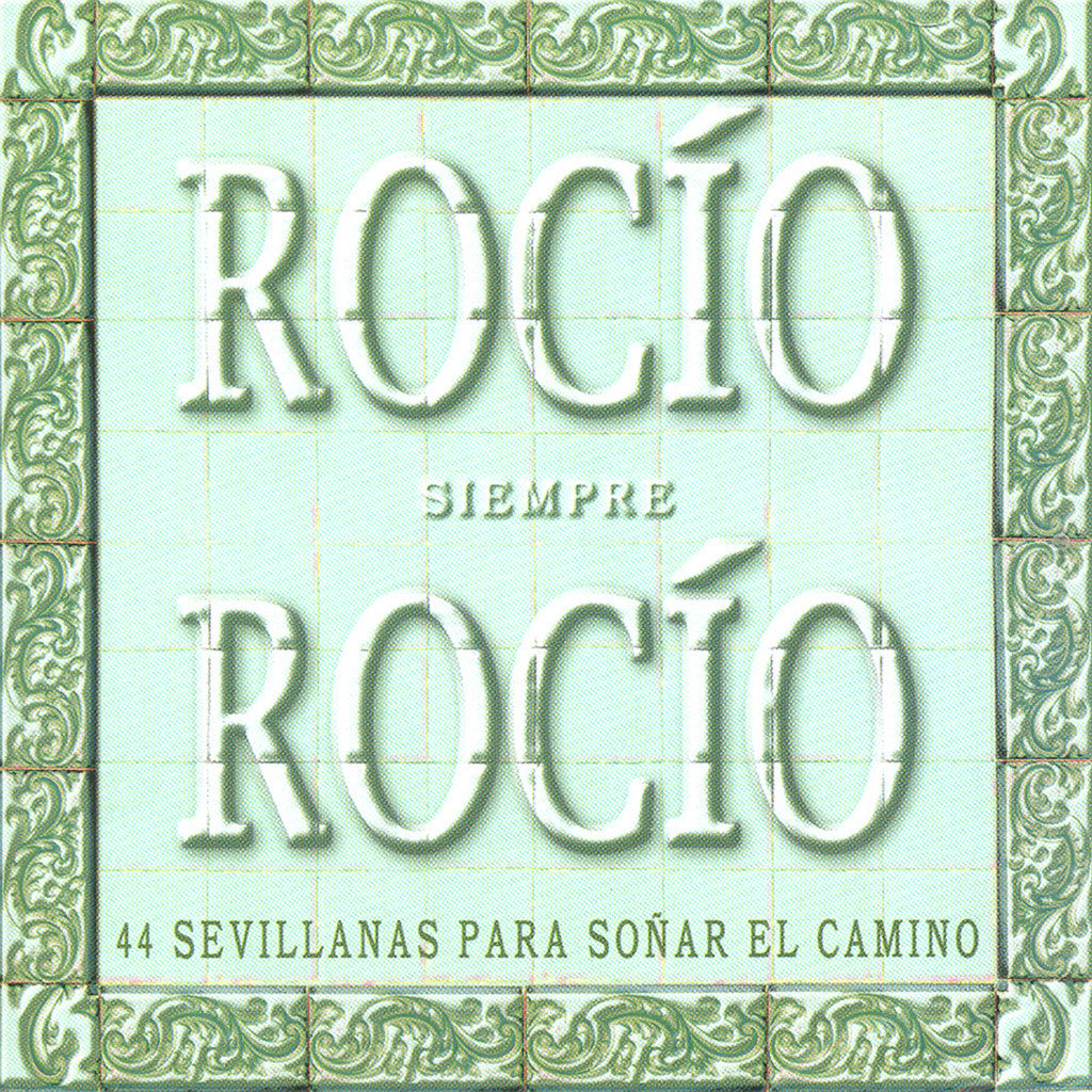 Image of Various Artists, Rocio Siempre Rocio, CD
