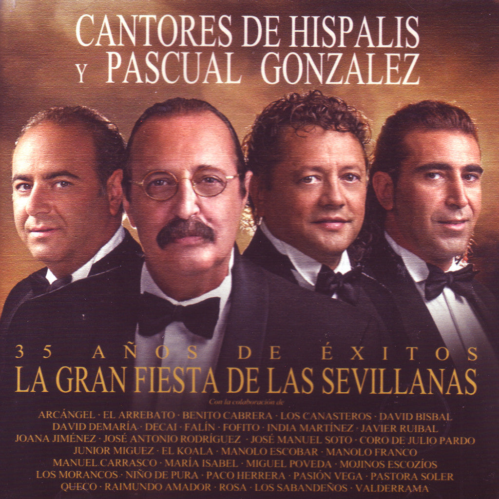 Image of Los Cantores de Hispalis & Pascual Gonzalez, La Gran Fiesta de las Sevillanas, CD & DVD