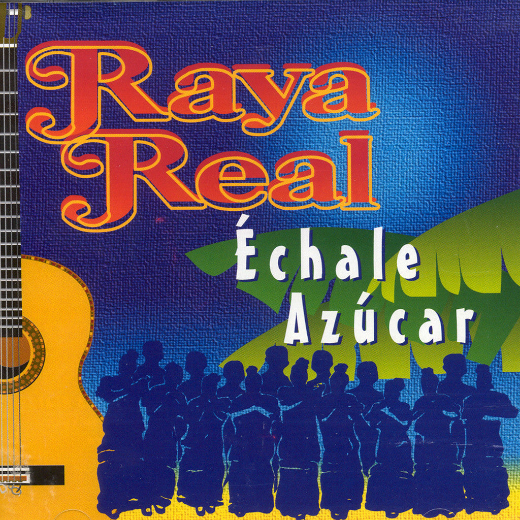 Image of Raya Real, Echale Azucar, CD
