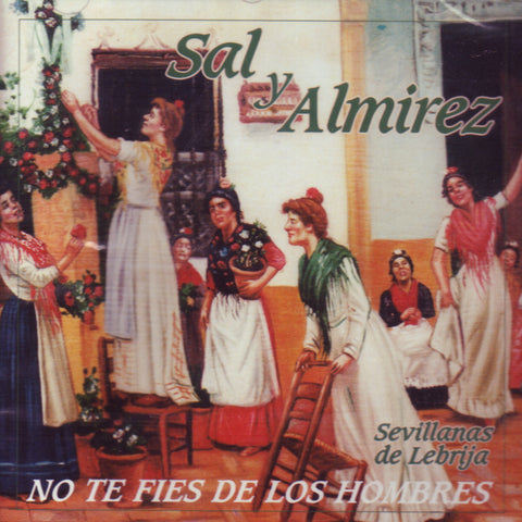 Image of Sal y Almirez, No Te Fies de los Hombres, CD